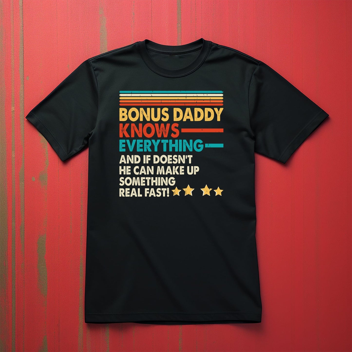 125 The Bonus Daddy TShirt