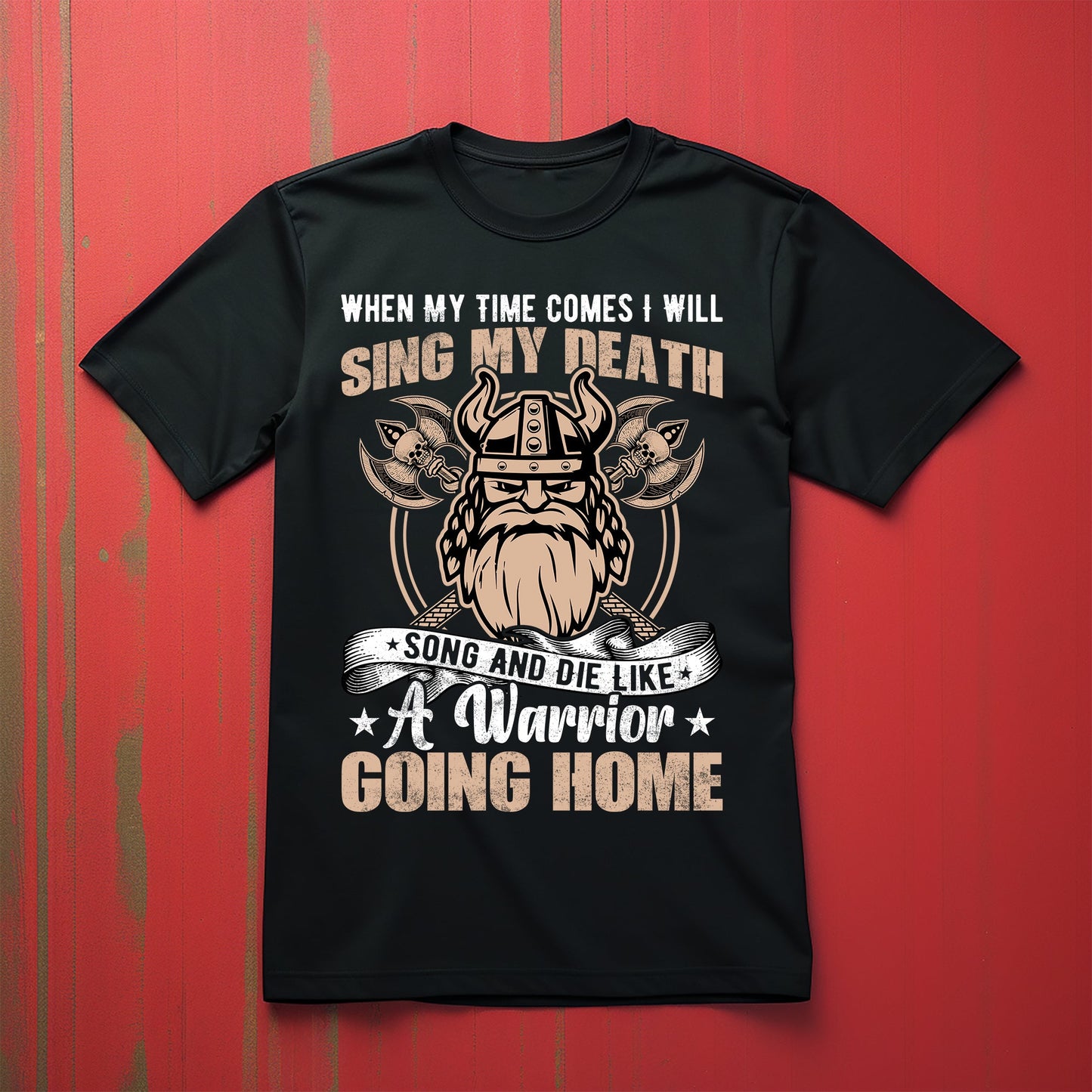 Sing My Death Song Viking Funny T-Shirt