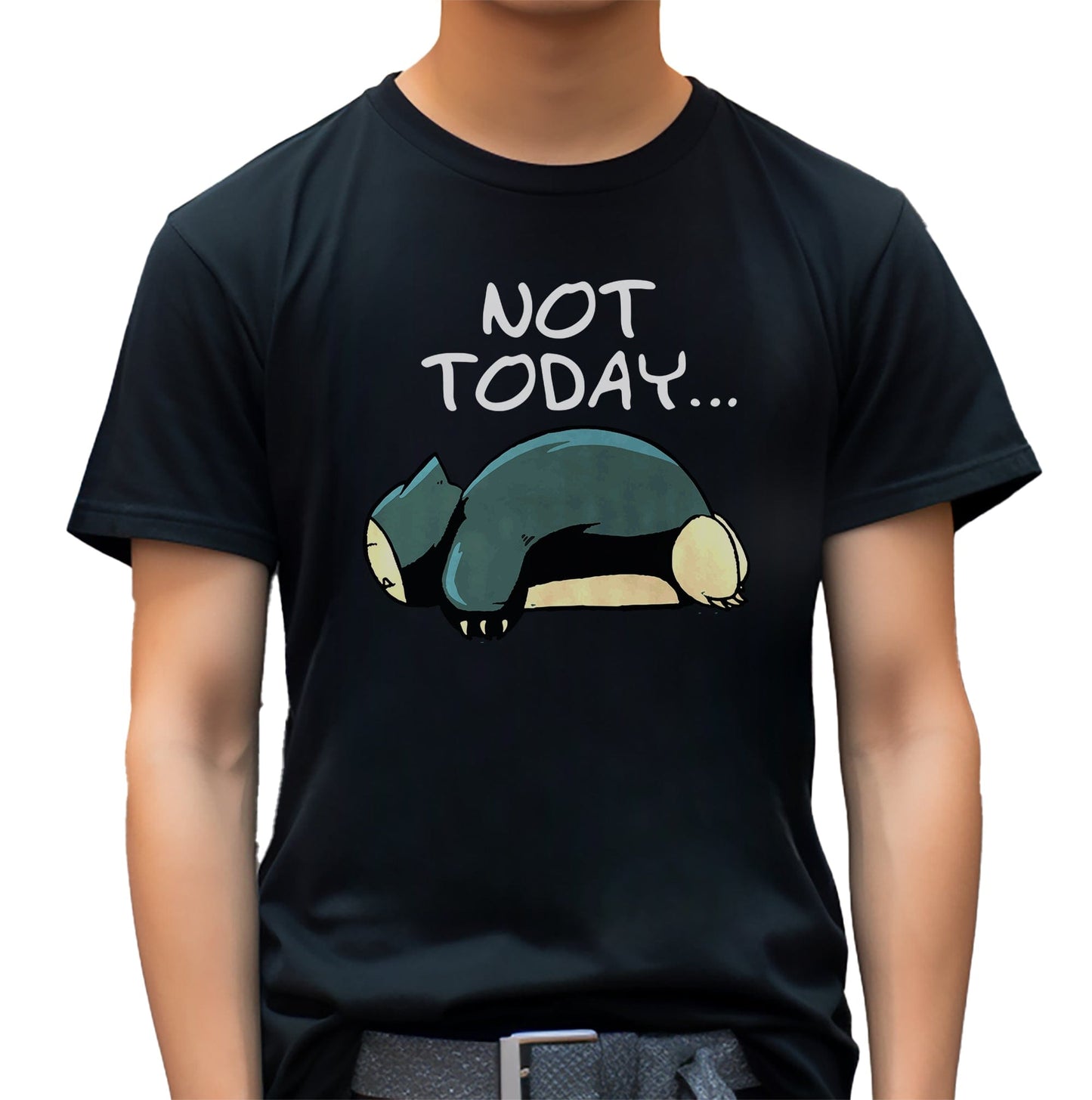 Snorlax Not Today T-shirt