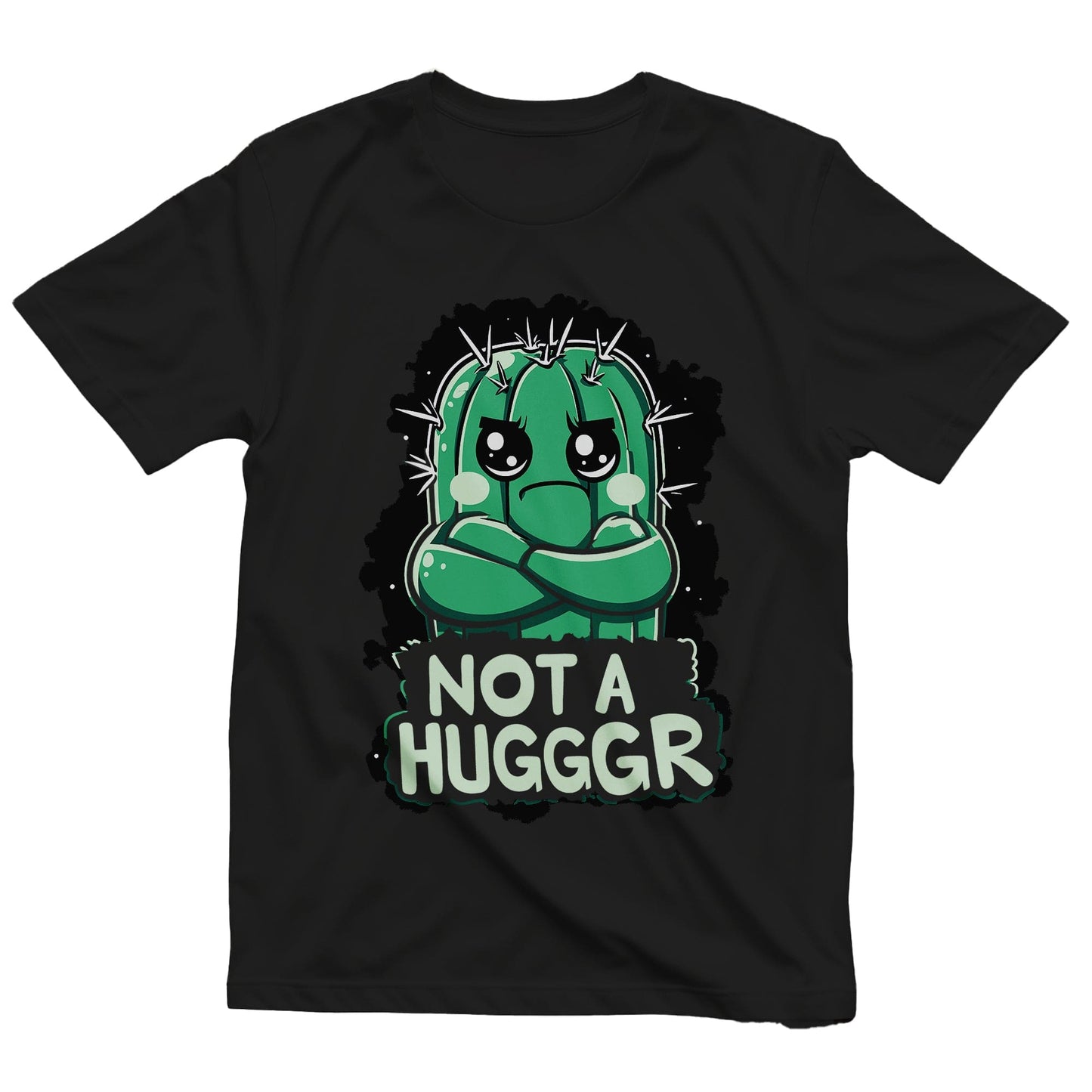 Not a Hugger 4 Cactus T-shirt