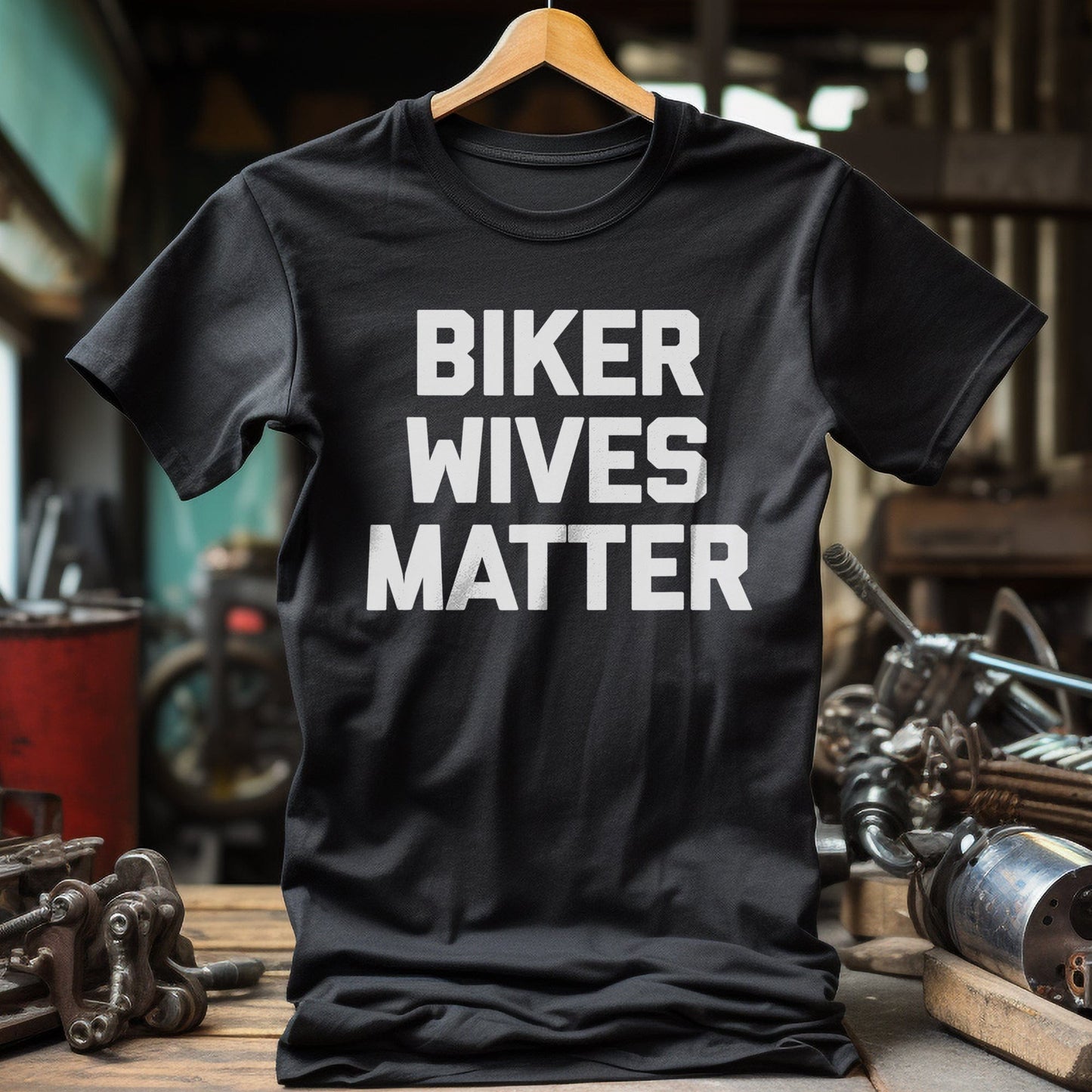 Biker Wives Matter T-Shirt - Ride or
