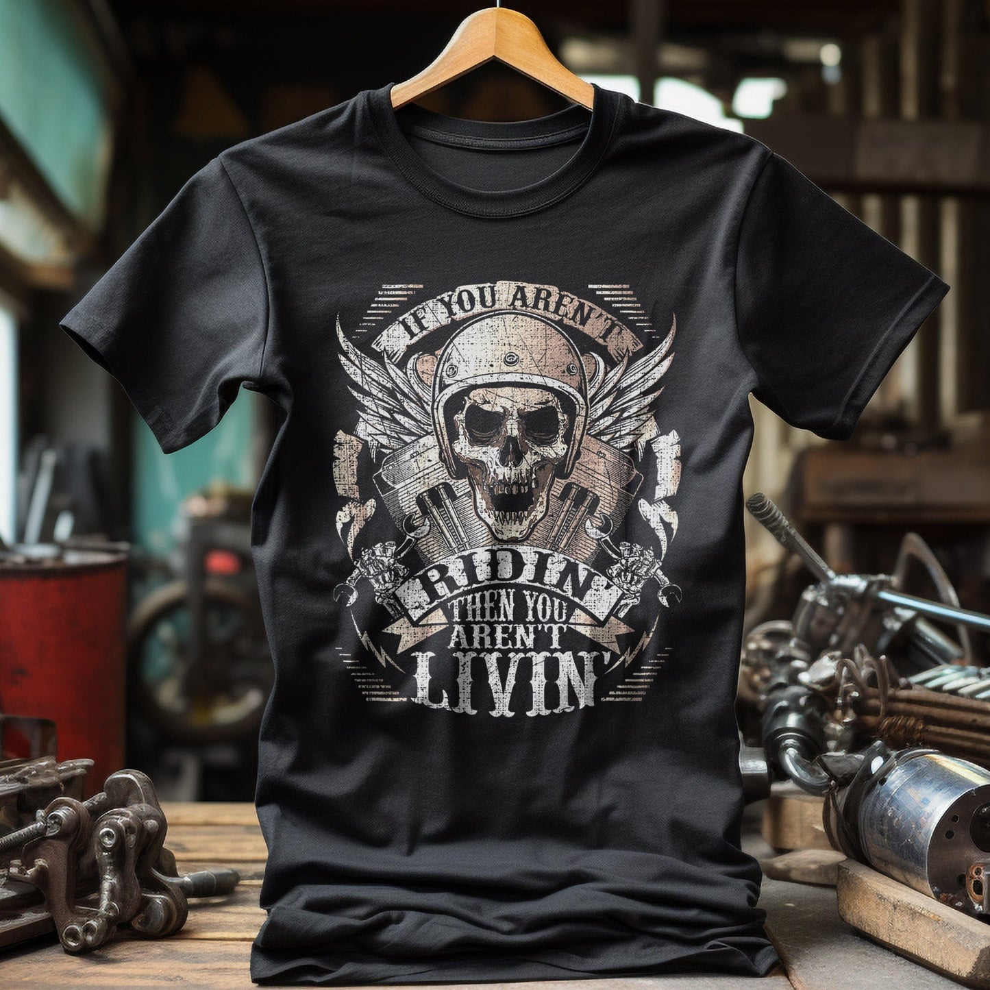 Biker Aren't Ridin Aren't Livin T-Shirt