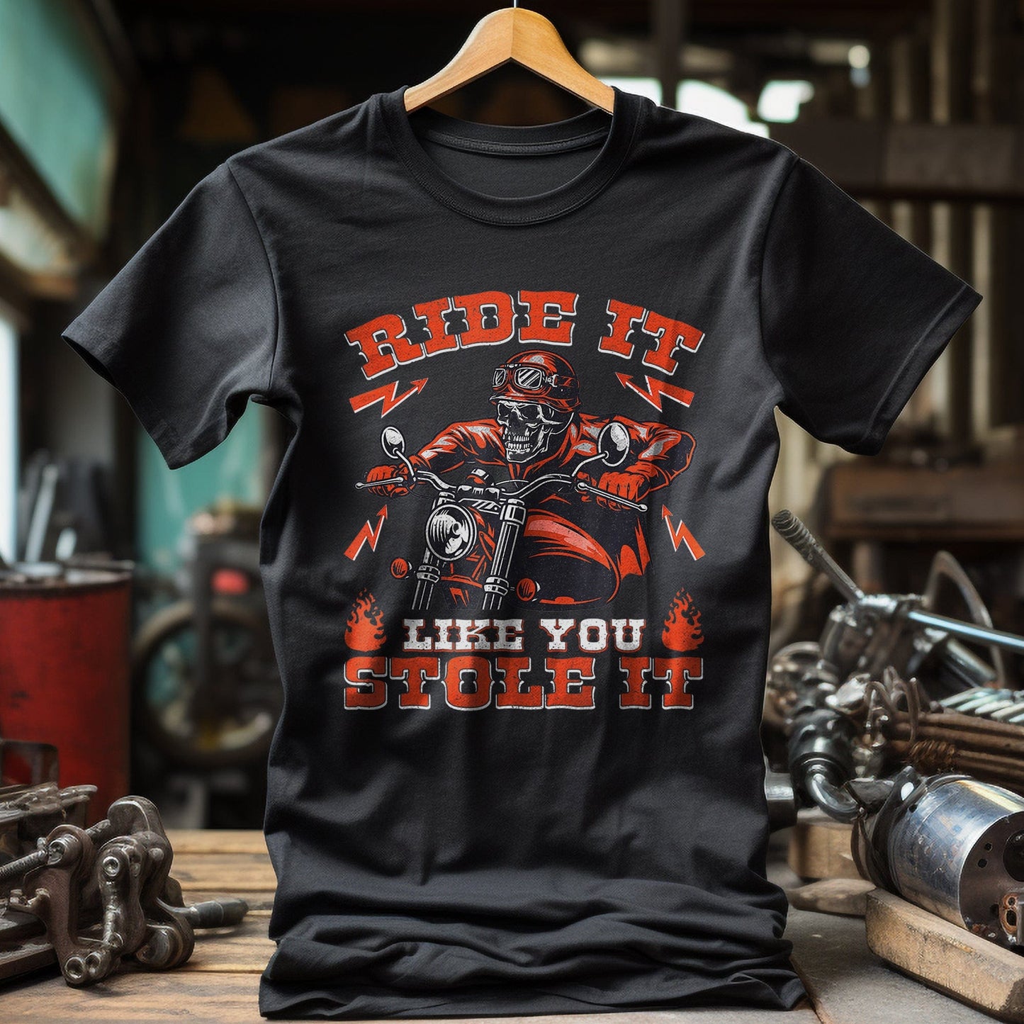 Ride It Like You Stole It T-Shirt