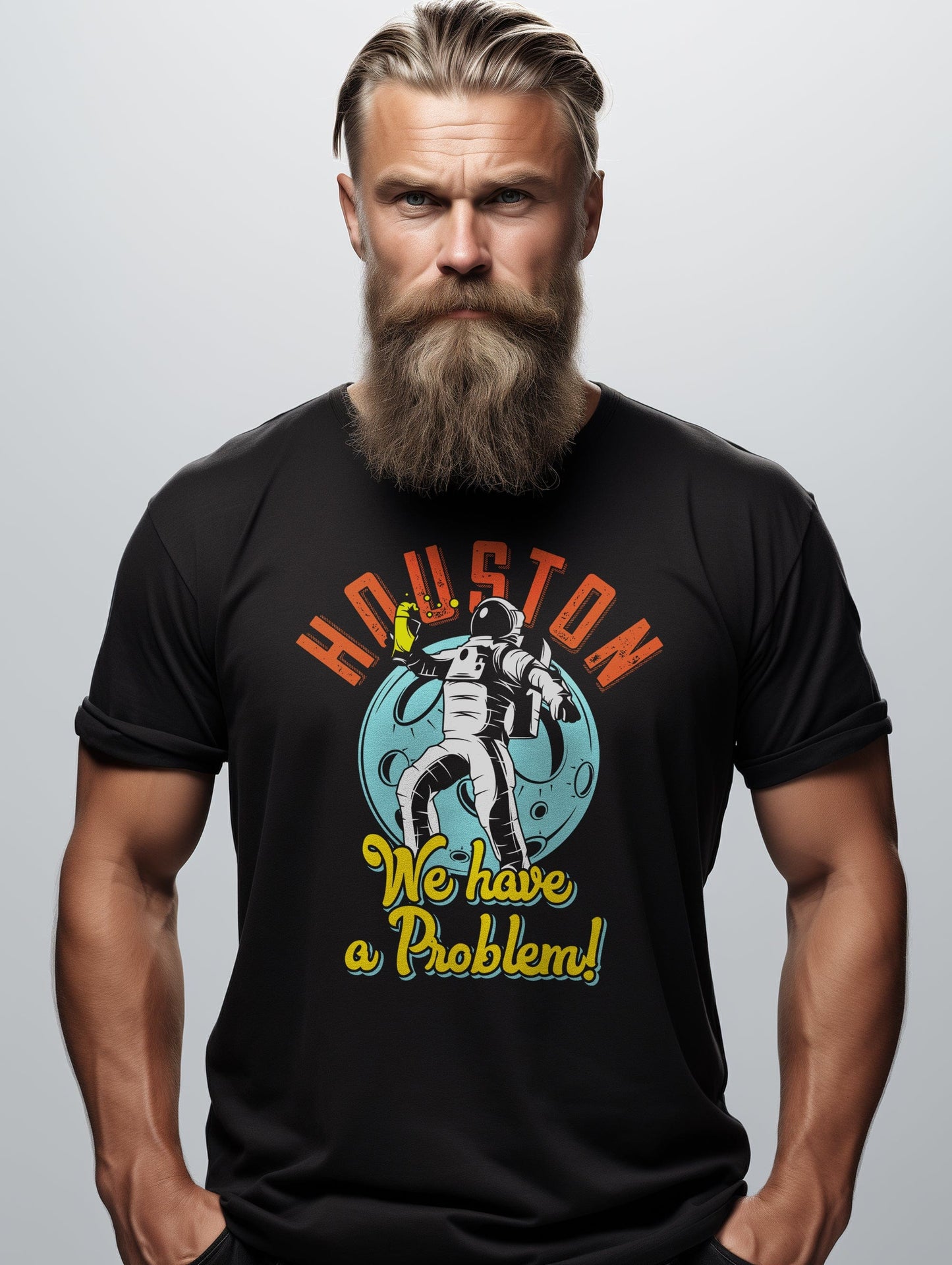 Houston, We Have a Problem T-shirt