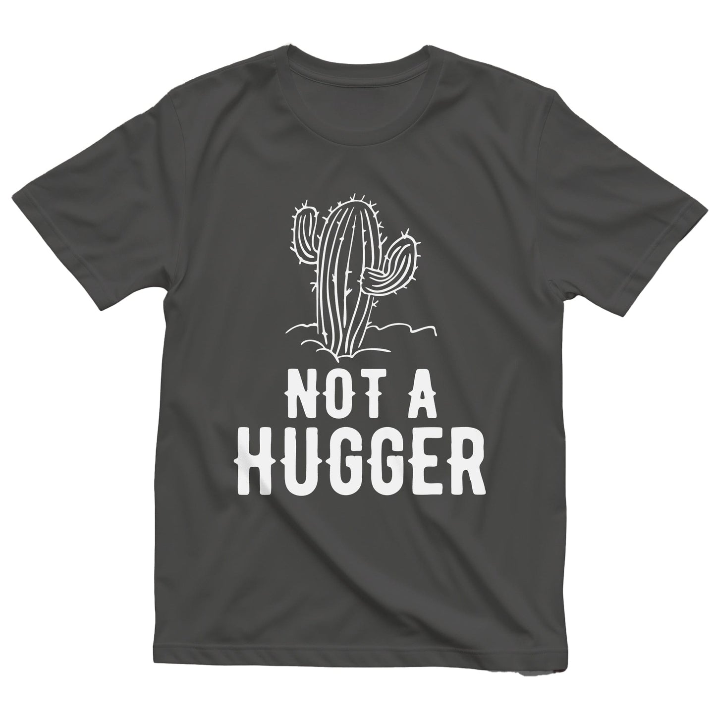 Not a Hugger 5 Cactus T-Shirt
