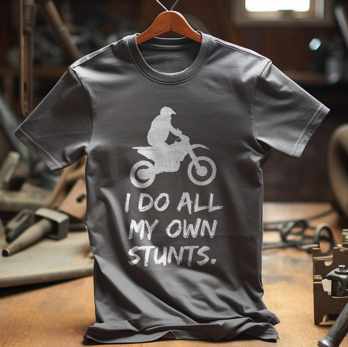 I Do All My Own Stunts T-Shirt