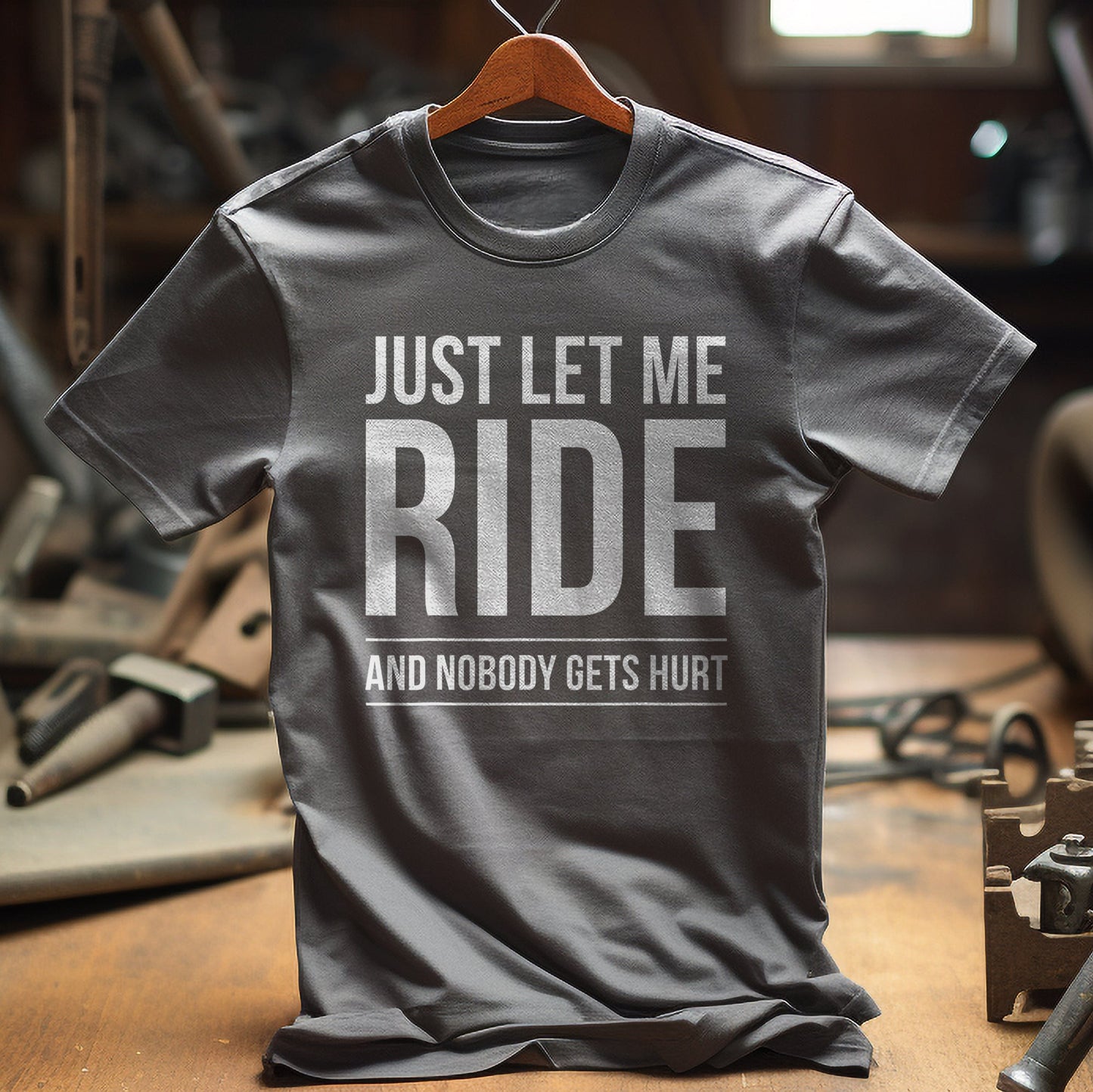 Just Let Me Ride T-Shirt