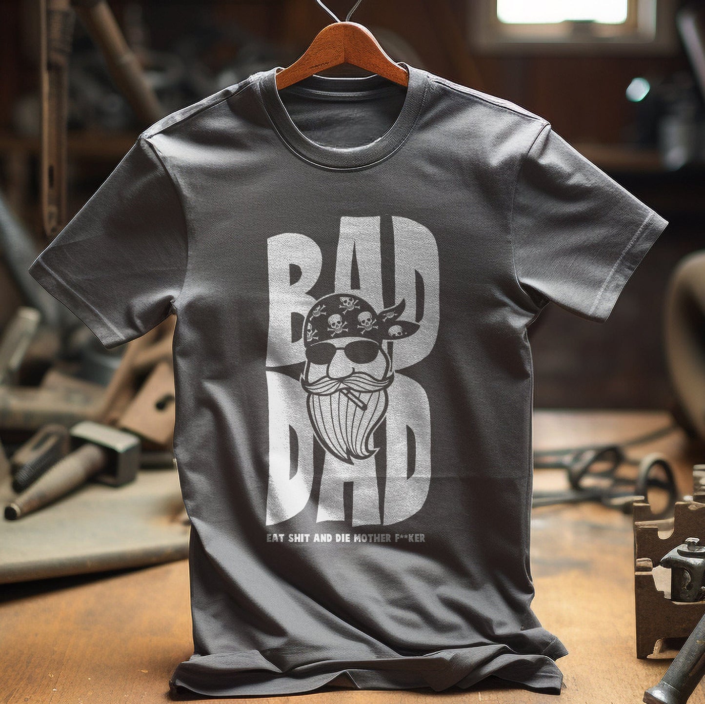 Bad Dad T-Shirt - Embrace Your Inner