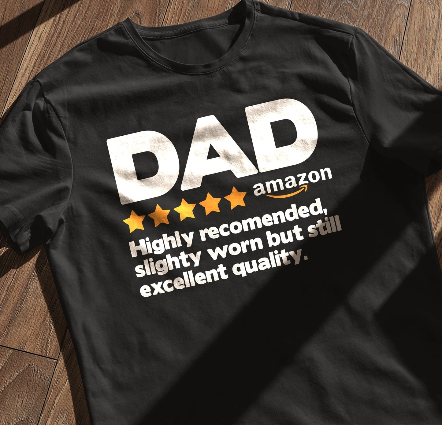 5 Star Dad T-Shirt - Dad's Review