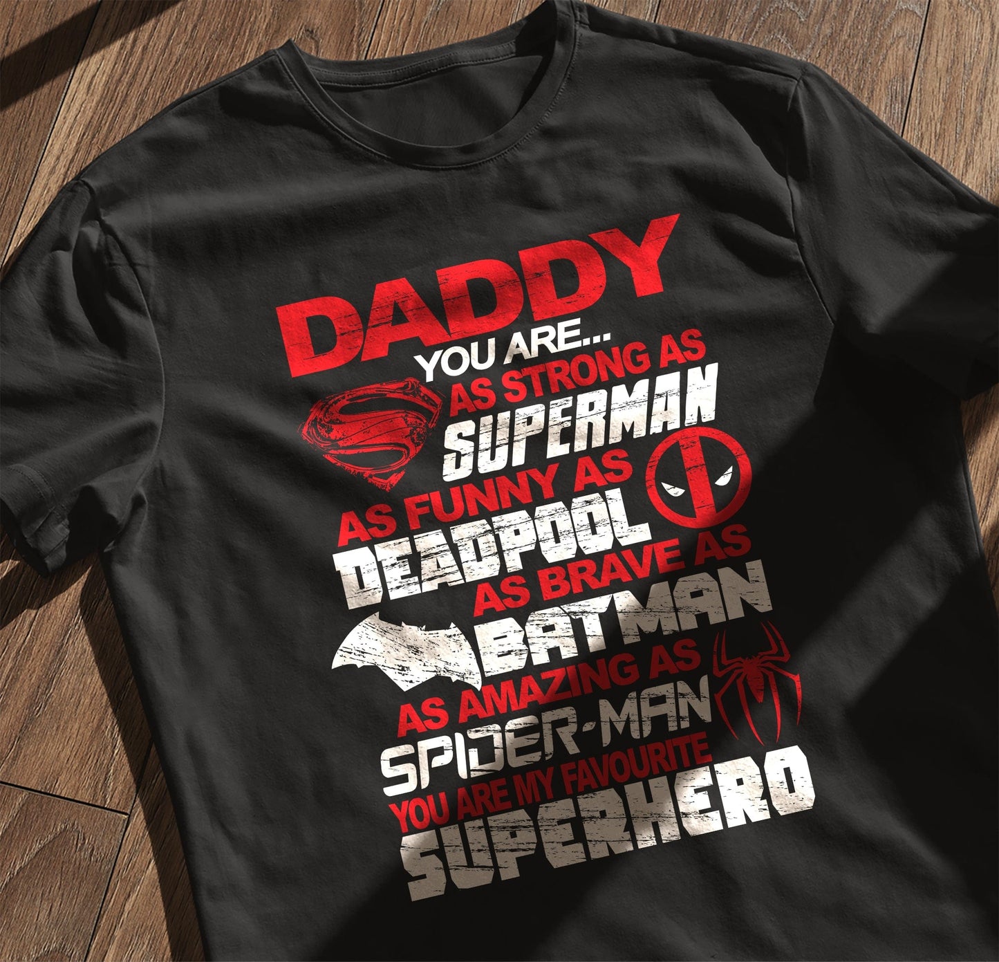 Daddy My Super Hero t-shirt