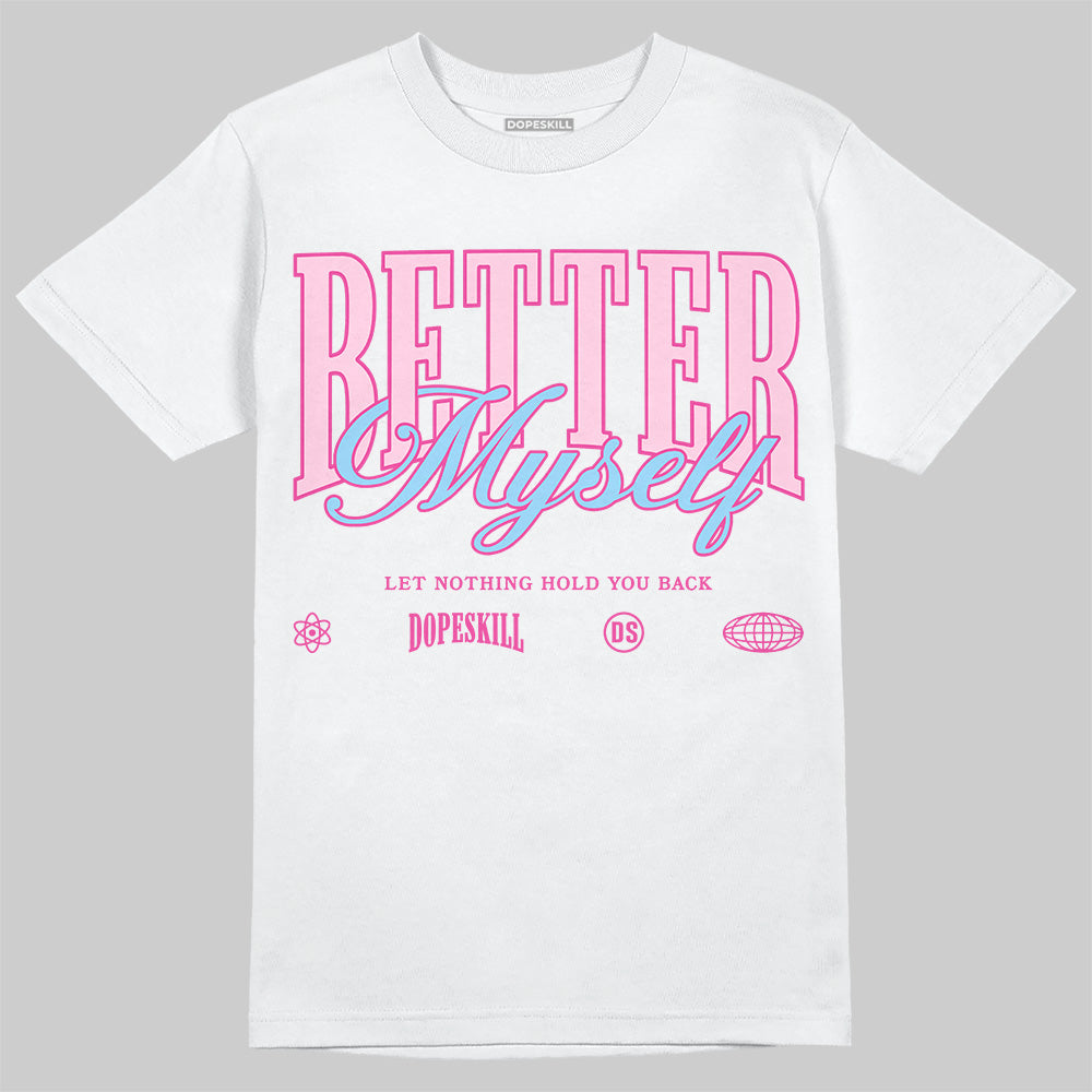 Doernbecher 6s DopeSkill T-Shirt Better Myself Graphic