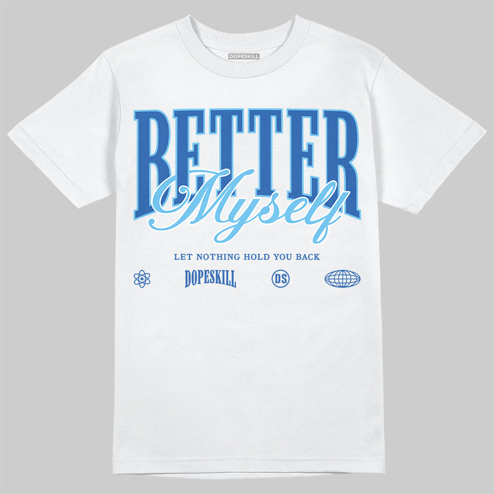 Blueberry 12s DopeSkill T-Shirt Better Myself Graphic