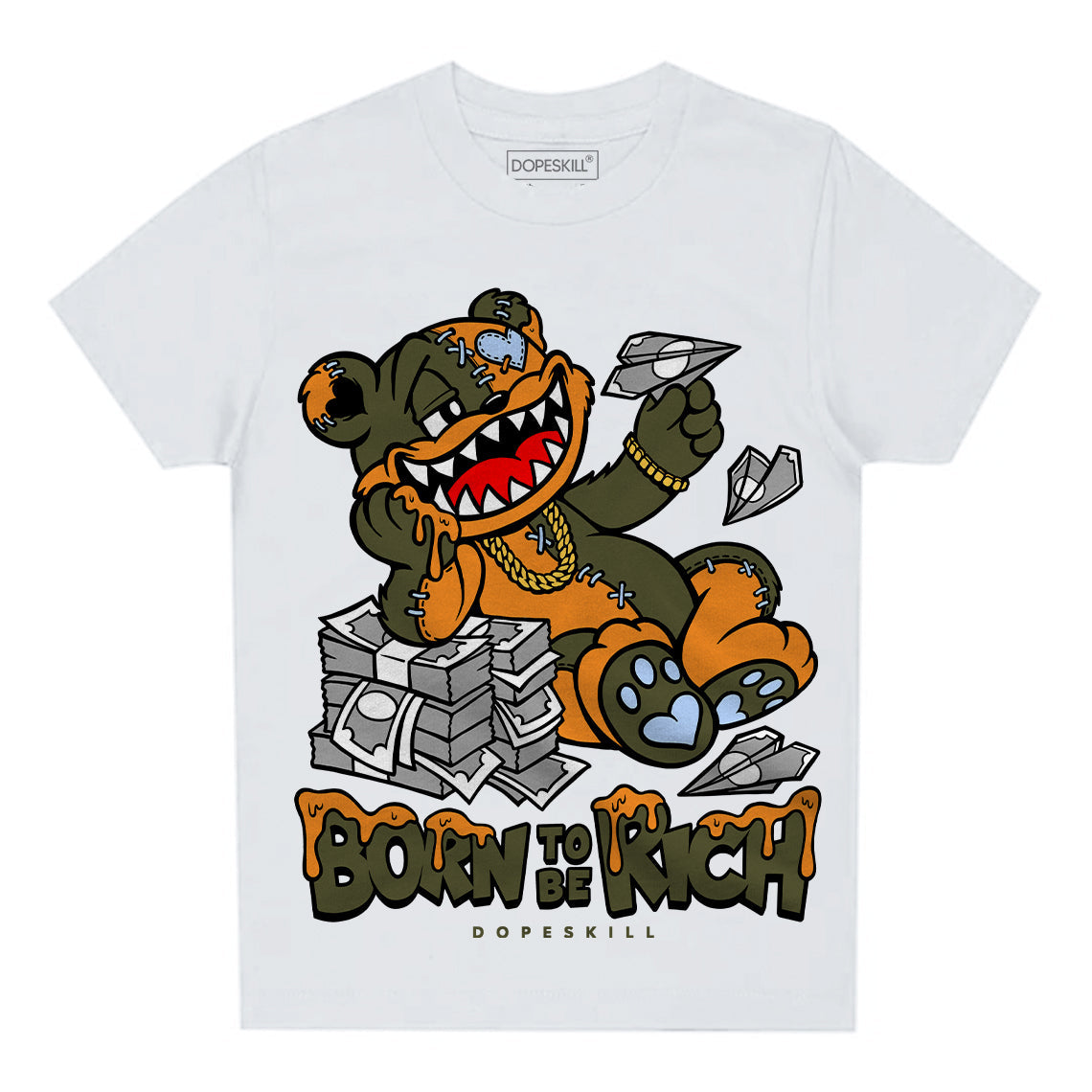 Olive 5s DopeSkill Toddler Kids T-shirt Born To Be Rich Graphic
