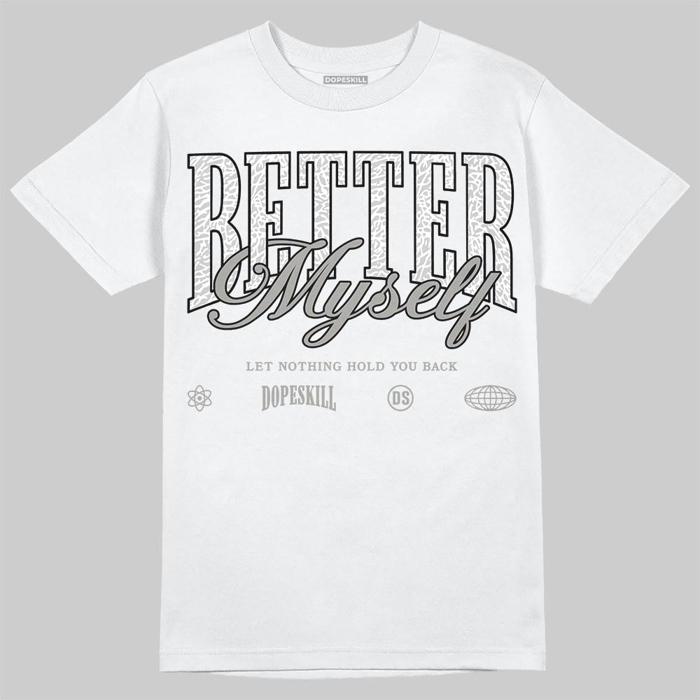 Pure Money 3s DopeSkill T-Shirt Better Myself Graphic
