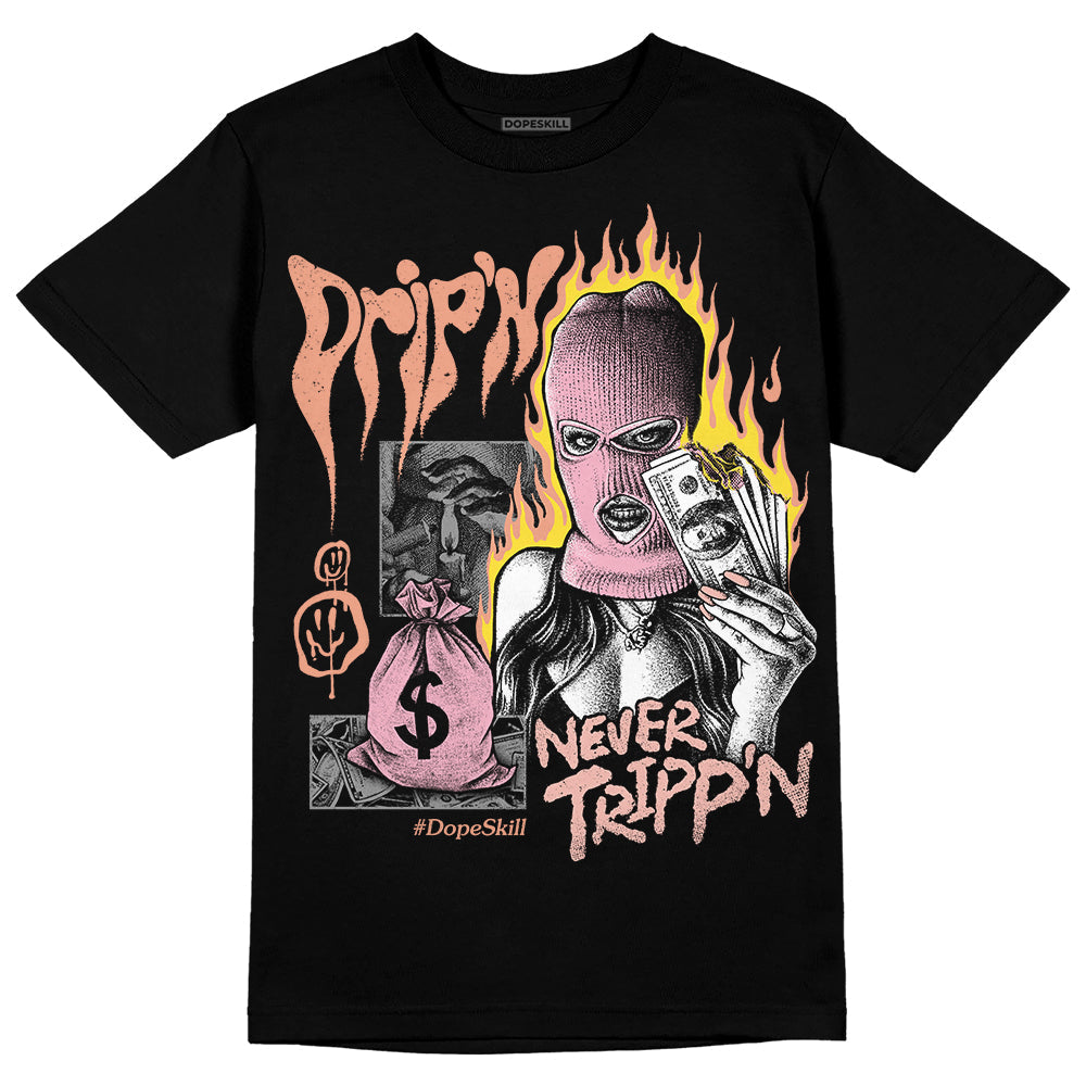 Legend Pink 11s DopeSkill T-Shirt Drip'n Never Tripp'n Graphic