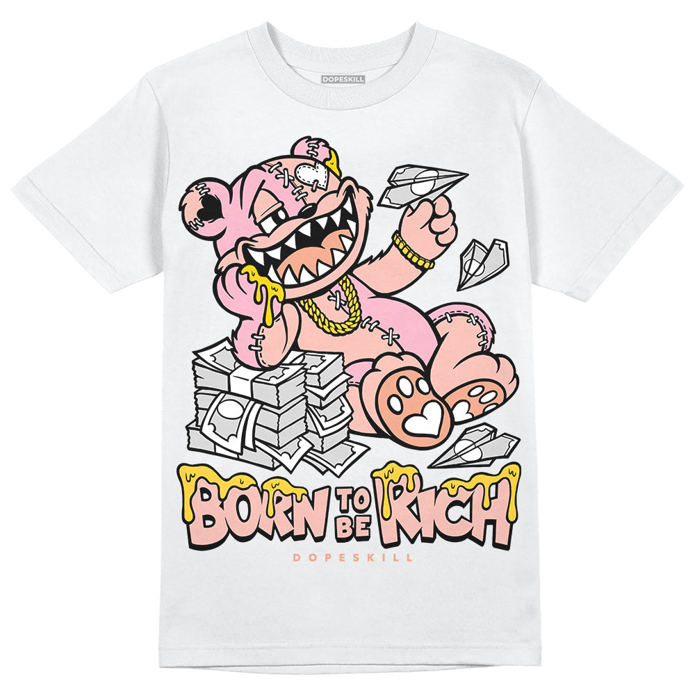Legend Pink 11s DopeSkill T-Shirt Born To Be Rich Graphic