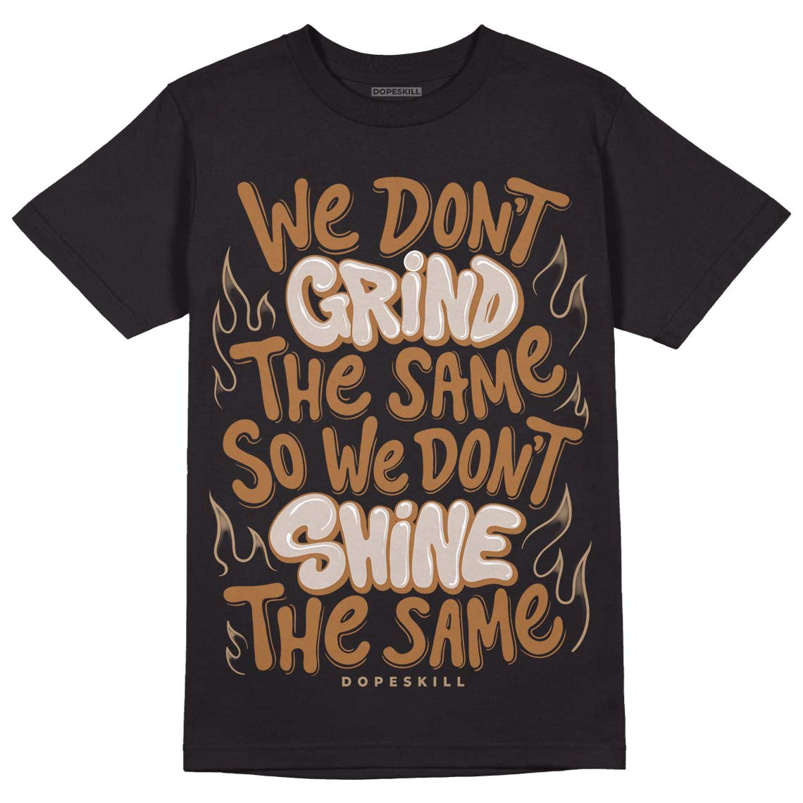 Palomino 3s DopeSkill T-Shirt Grind Shine Graphic