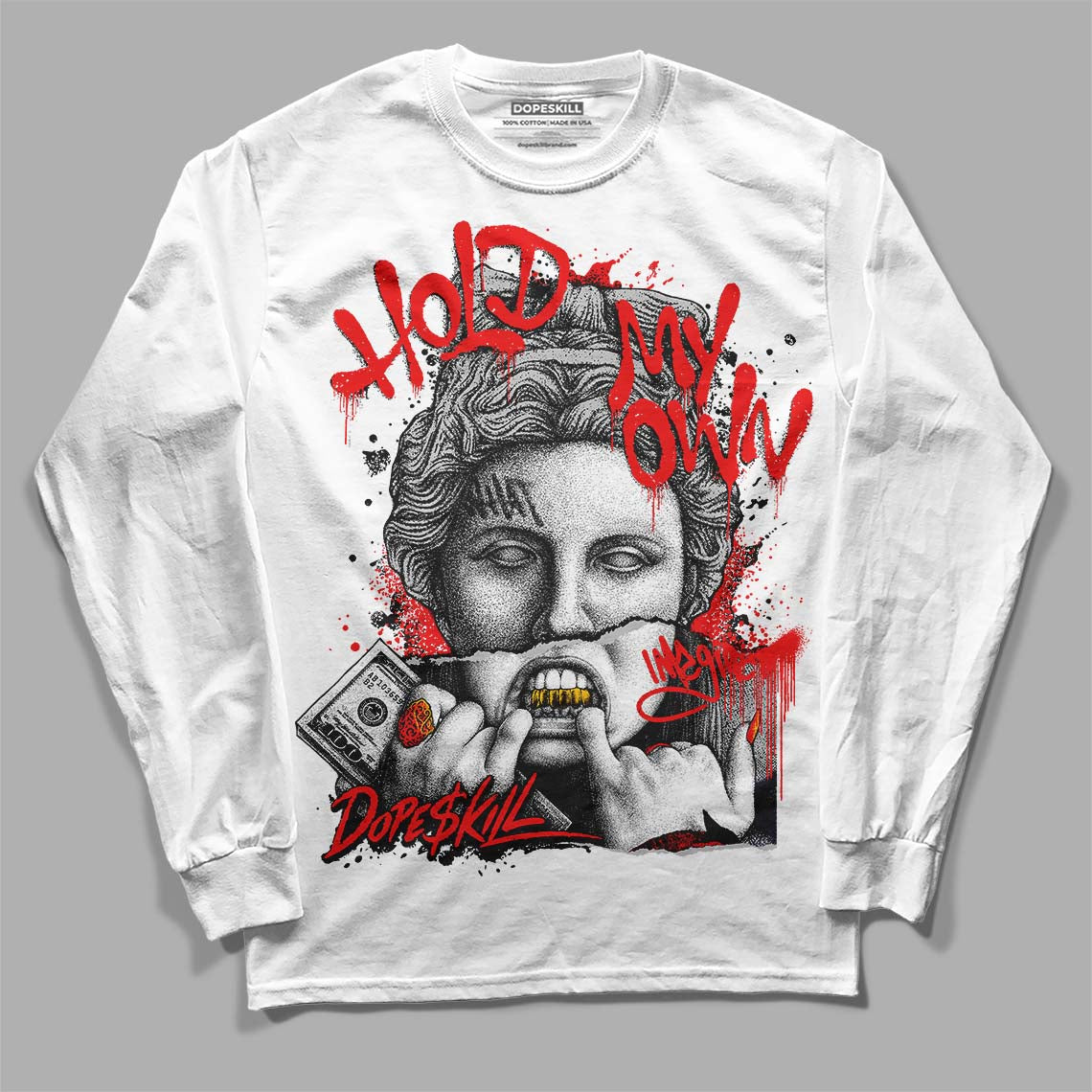 Cherry 12s DopeSkill Long Sleeve T-Shirt Hold My Own Graphic