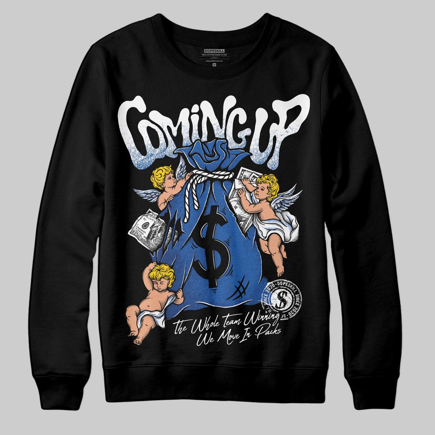 Blueberry 12s DopeSkill Sweatshirt Money Bag Coming Up Graphic