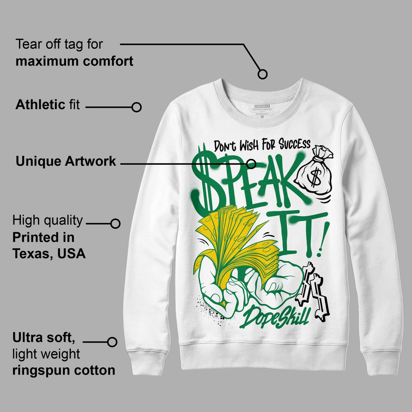 Lucky Green 5s DopeSkill Sweatshirt Speak It Graphic
