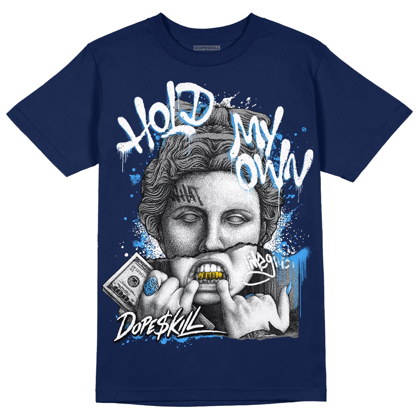 Midnight Navy 3s DopeSkill Navy T-shirt Hold My Own Graphic