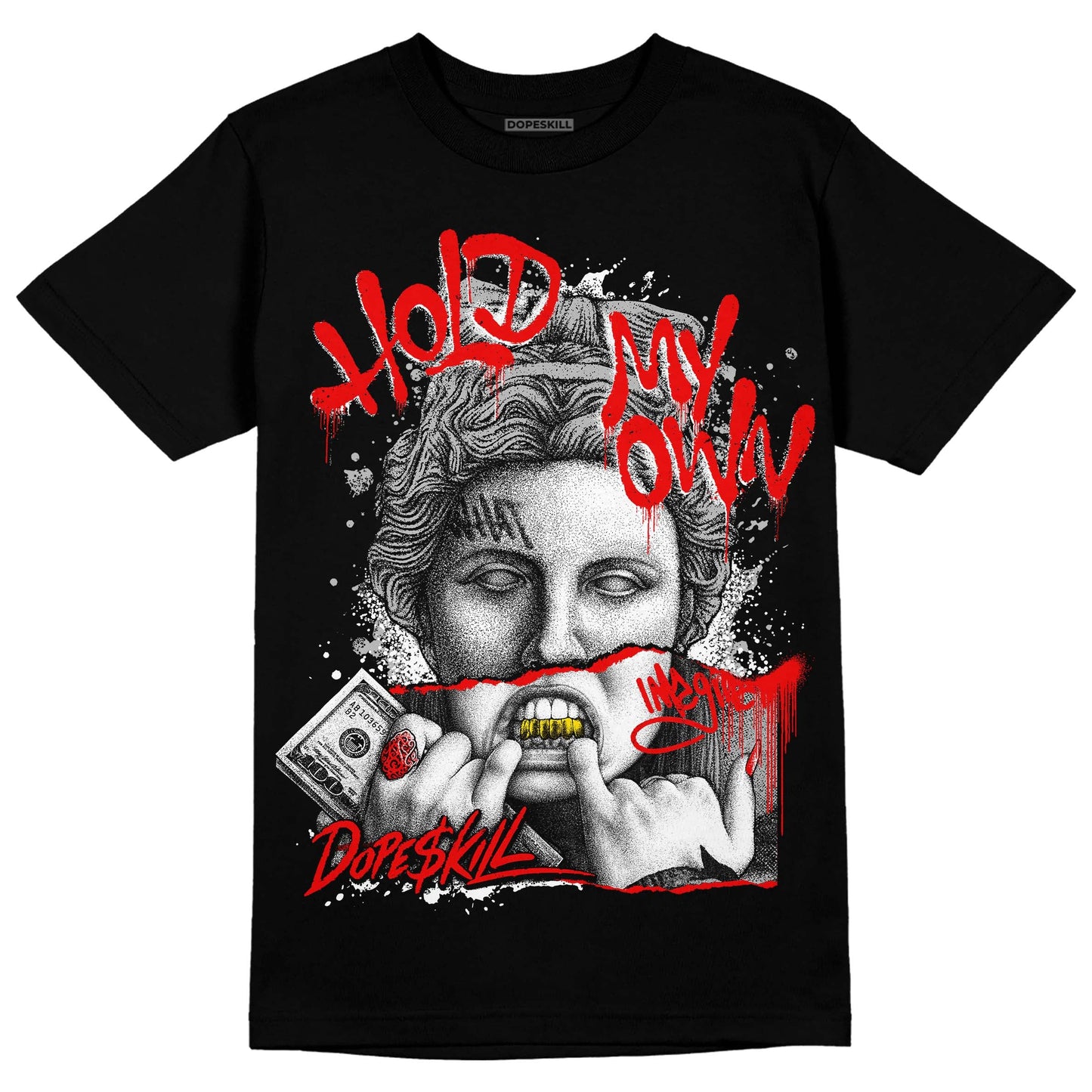 Dunk Low Panda White Black DopeSkill T-Shirt Hold My Own Graphic