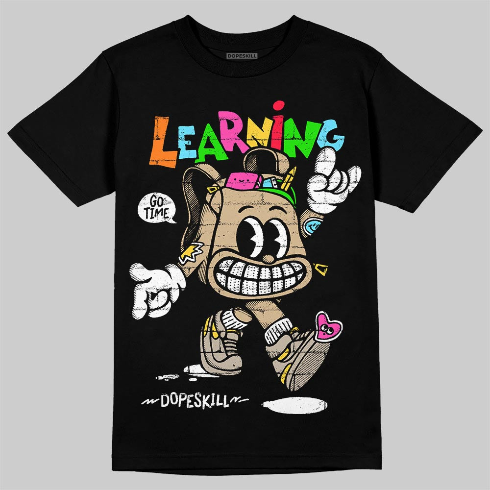 TAN Collection DopeSkill T-Shirt Learning Graphic