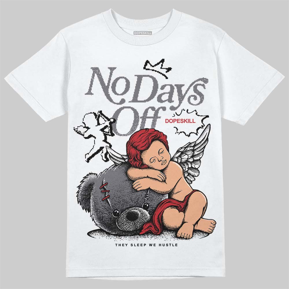 Cement Grey 3s DopeSkill T-Shirt New No Days Off Graphic