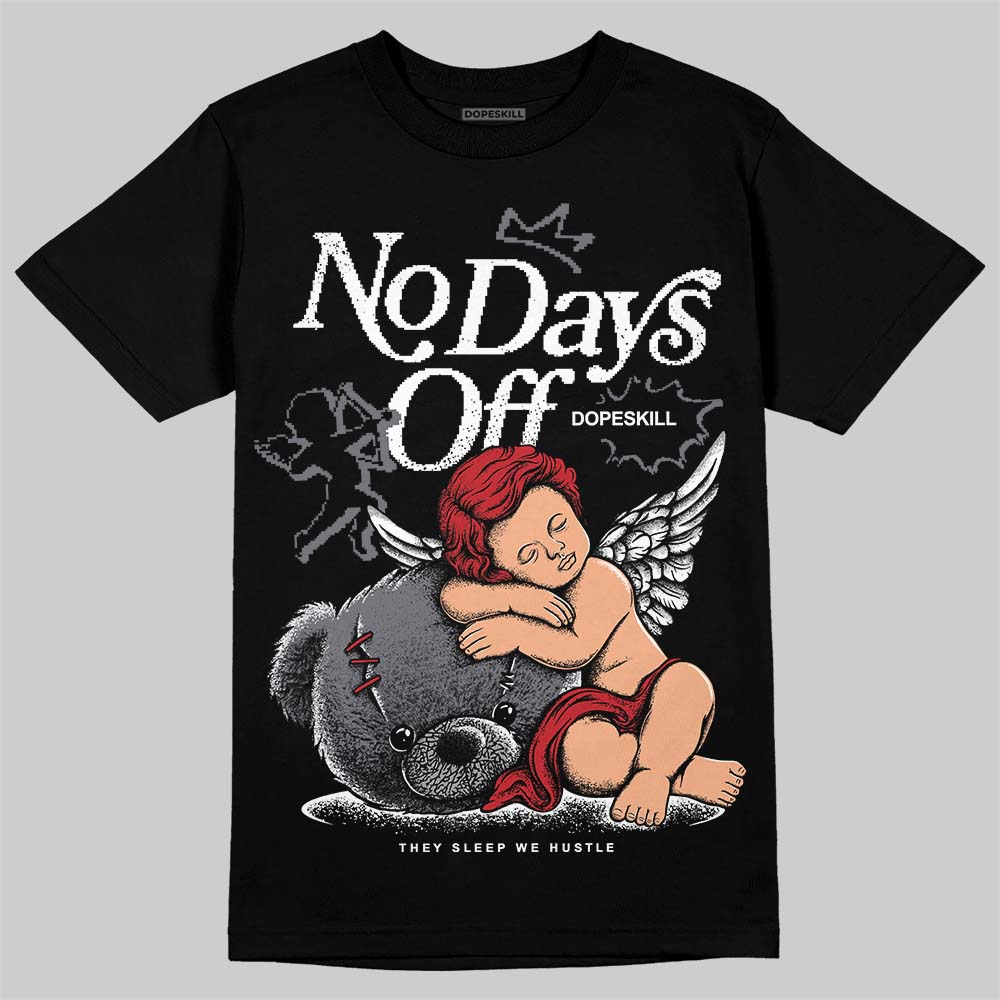 Cement Grey 3s DopeSkill T-Shirt New No Days Off Graphic