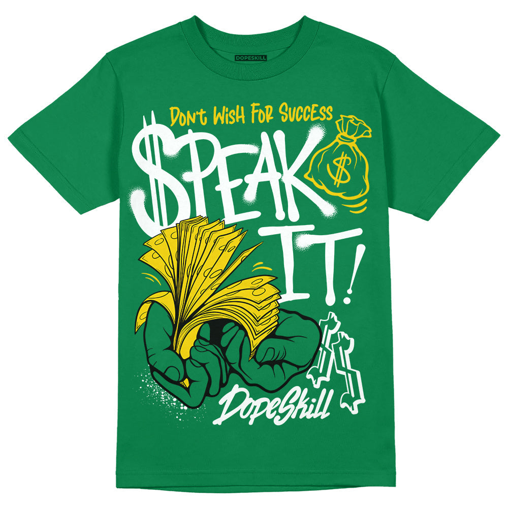 Lucky Green 5s DopeSkill Green T-shirt Speak It Graphic