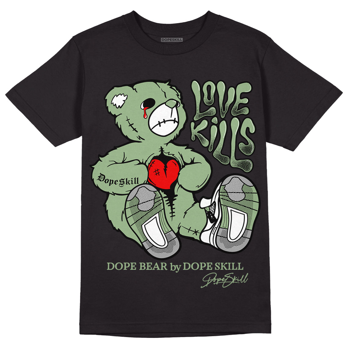 Seafoam 4s DopeSkill T-Shirt Love Kills Graphic