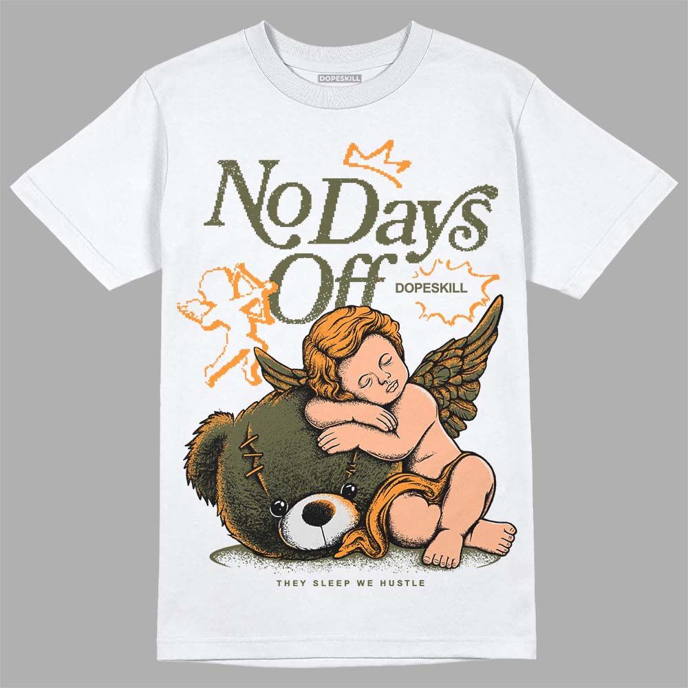 Olive 5s DopeSkill T-Shirt New No Days Off Graphic