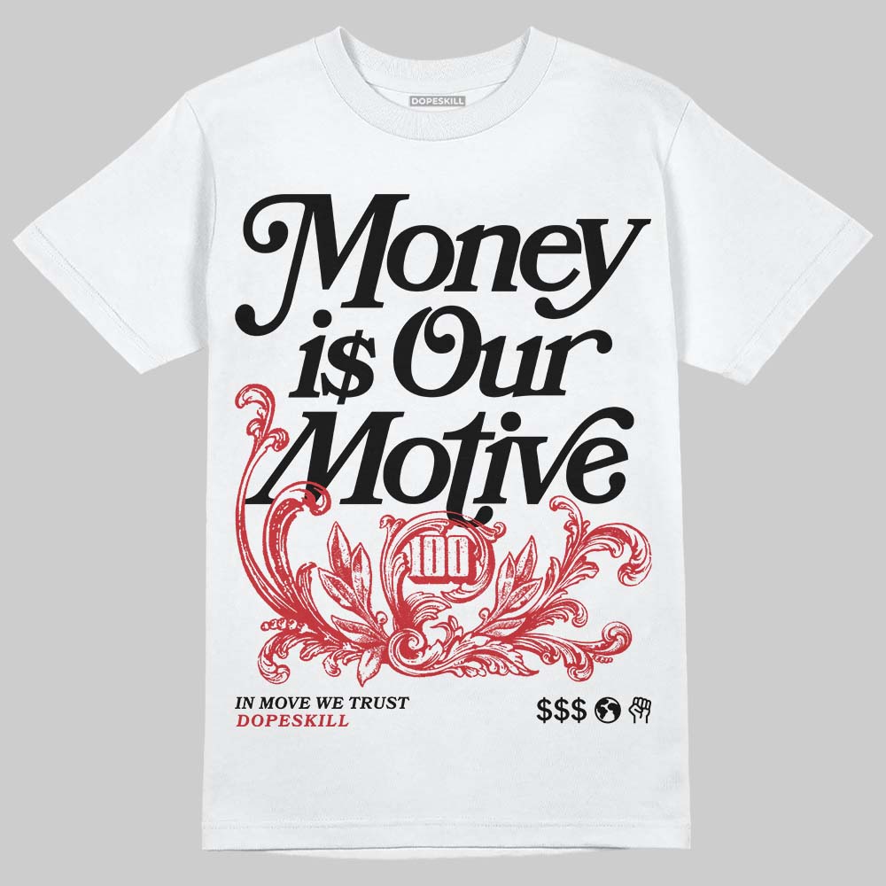 Black Metallic Reimagined 5s DopeSkill T-Shirt Money Is Our Motive Typo Graphic