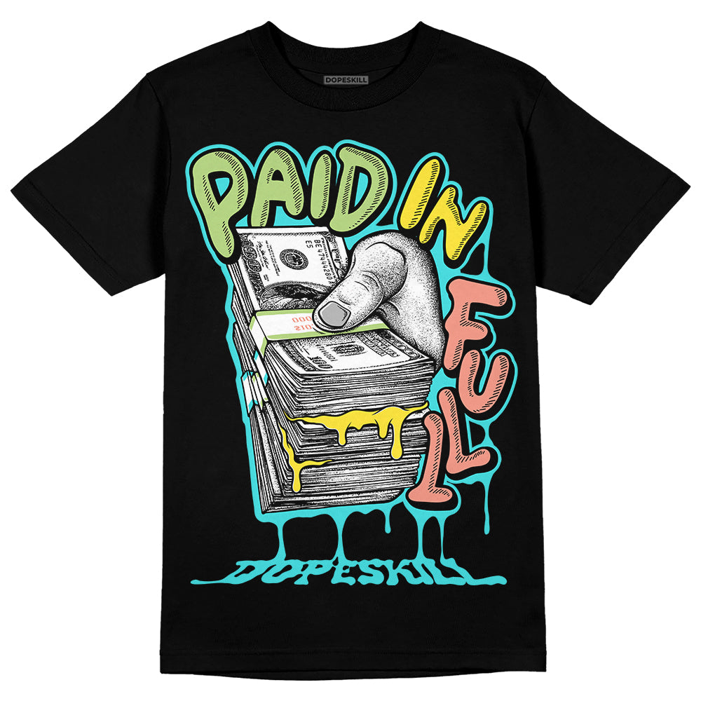 Cyan Burst 9060 DopeSkill T-Shirt Paid In Full Graphic