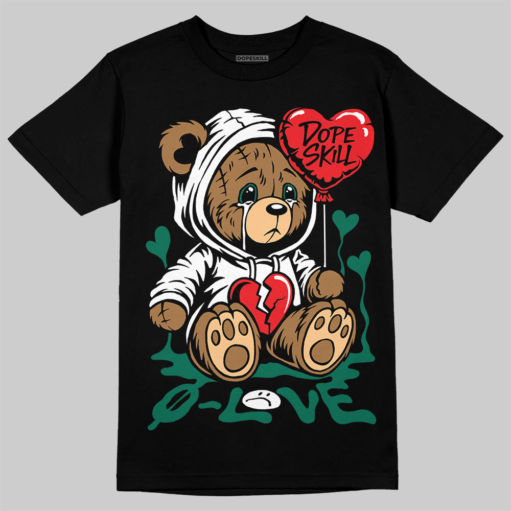 Oxidized Green 4s DopeSkill T-Shirt Broken Bear Graphic