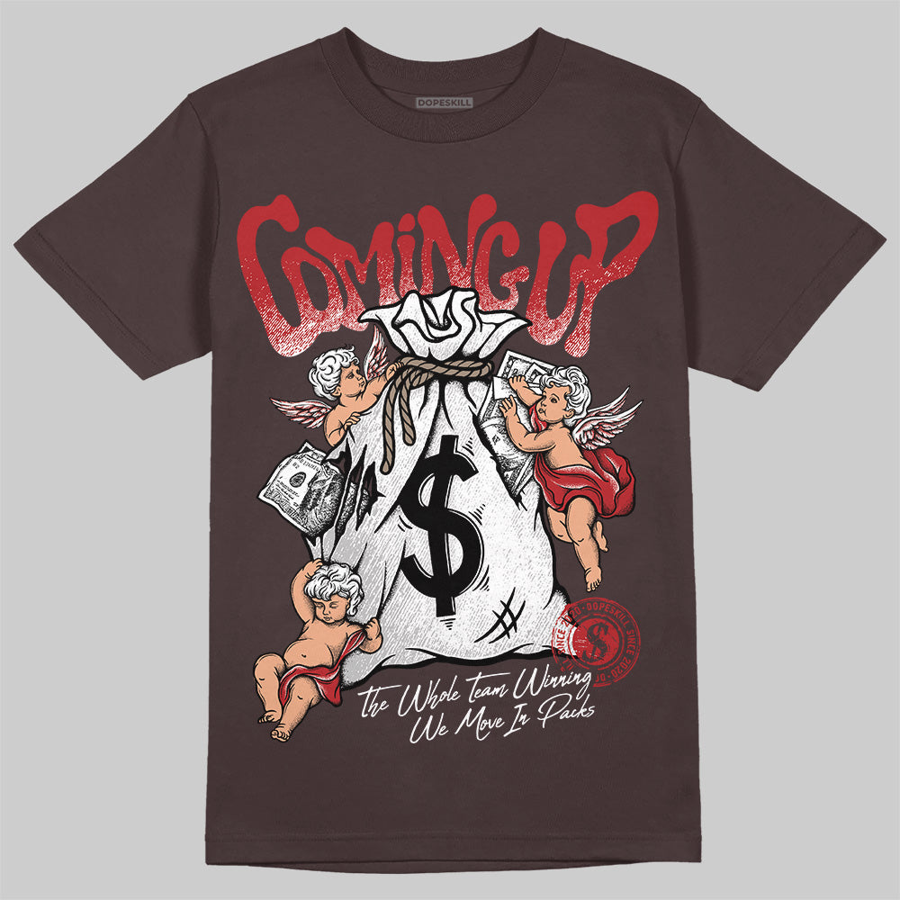 Baroque Brown 12s DopeSkill T-Shirt Money Bag Coming Up Graphic
