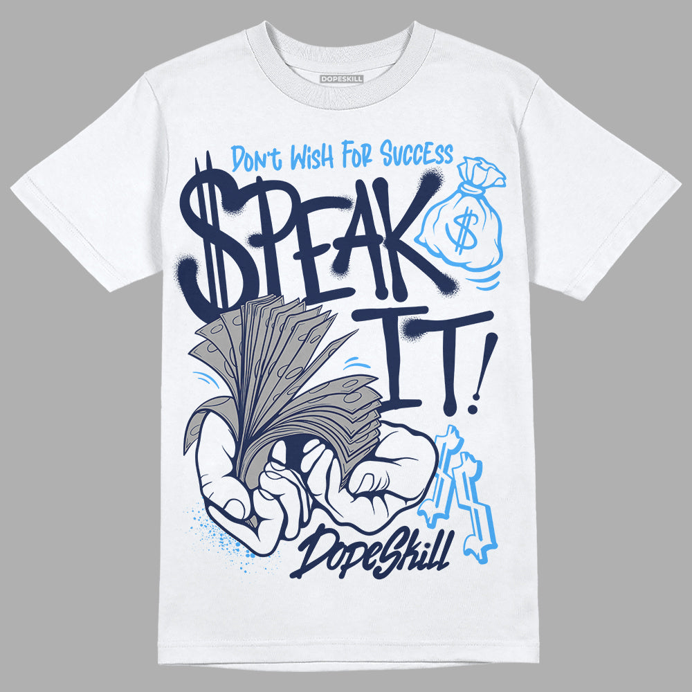 Midnight Navy 3s DopeSkill T-Shirt Speak It Graphic