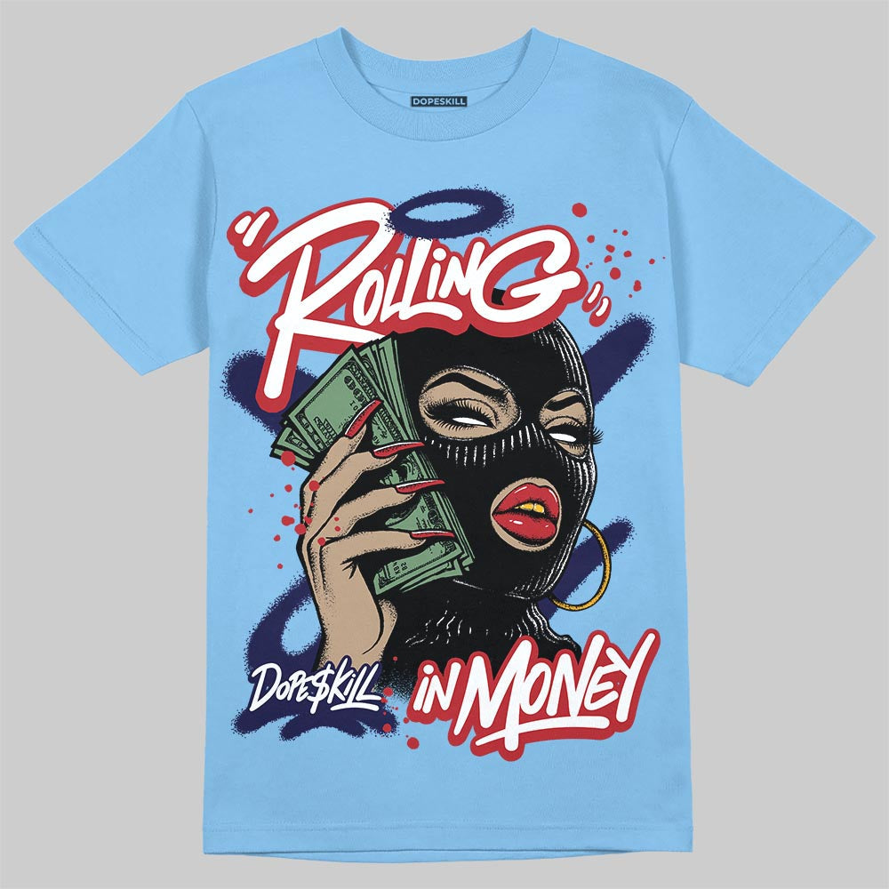 University Blue Collection DopeSkill T-Shirt Rolling in Money Graphic