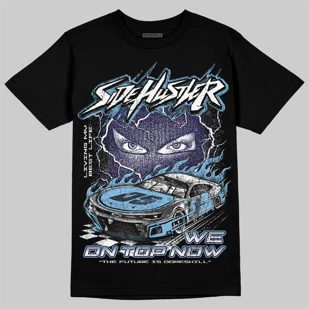 University Blue Collection DopeSkill T-Shirt New Side Hustler Graphic