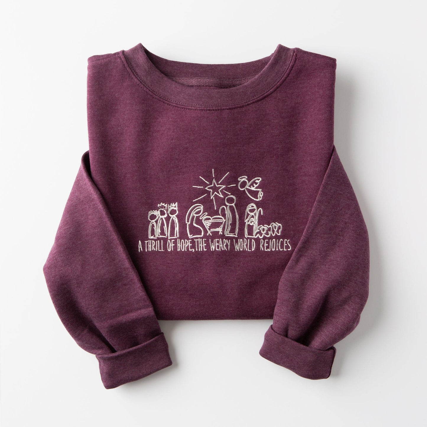 Embroidered A Thrill of Hope Sweatshirt - 10