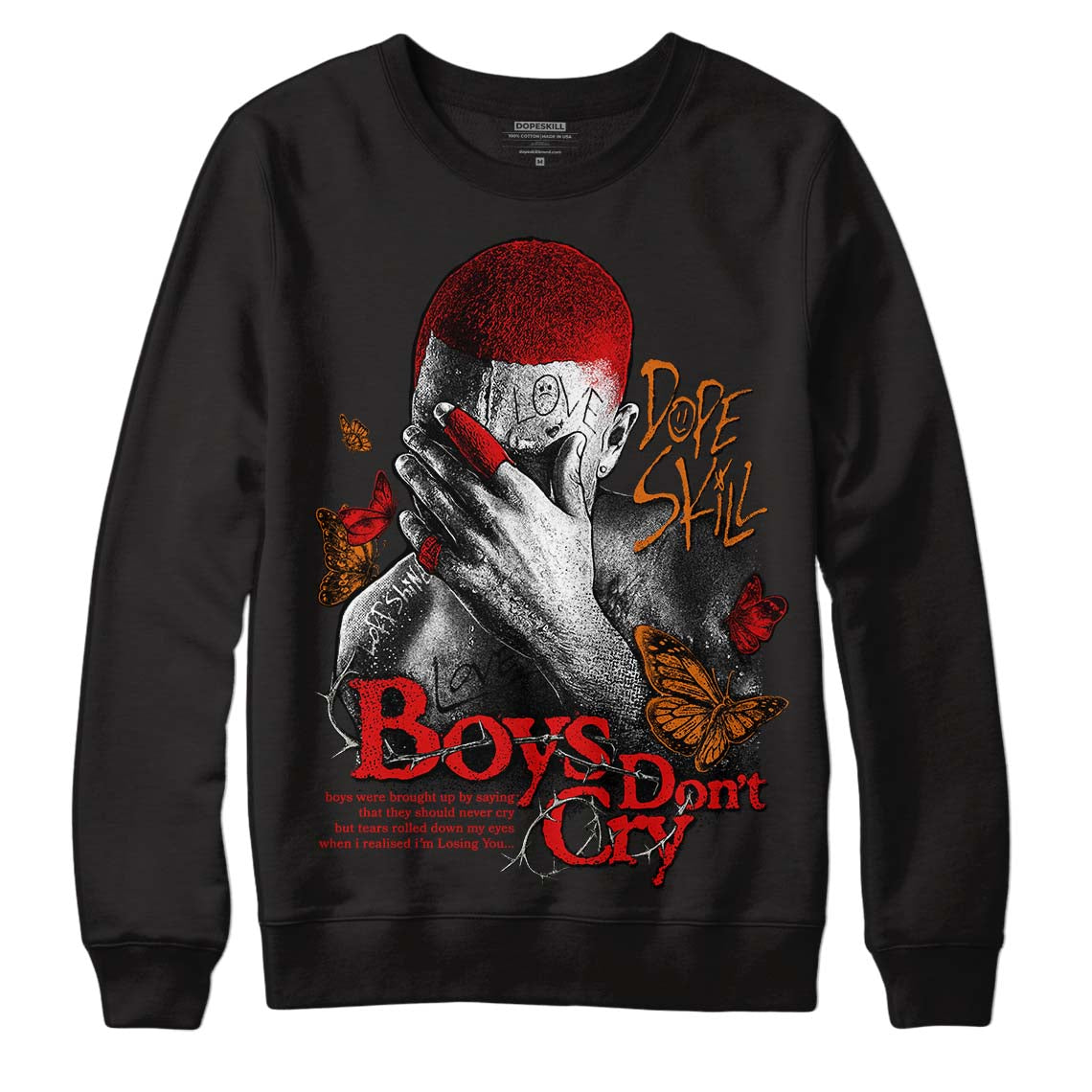 Fire Red 3s DopeSkill Sweatshirt Boys Don't Cry Graphic