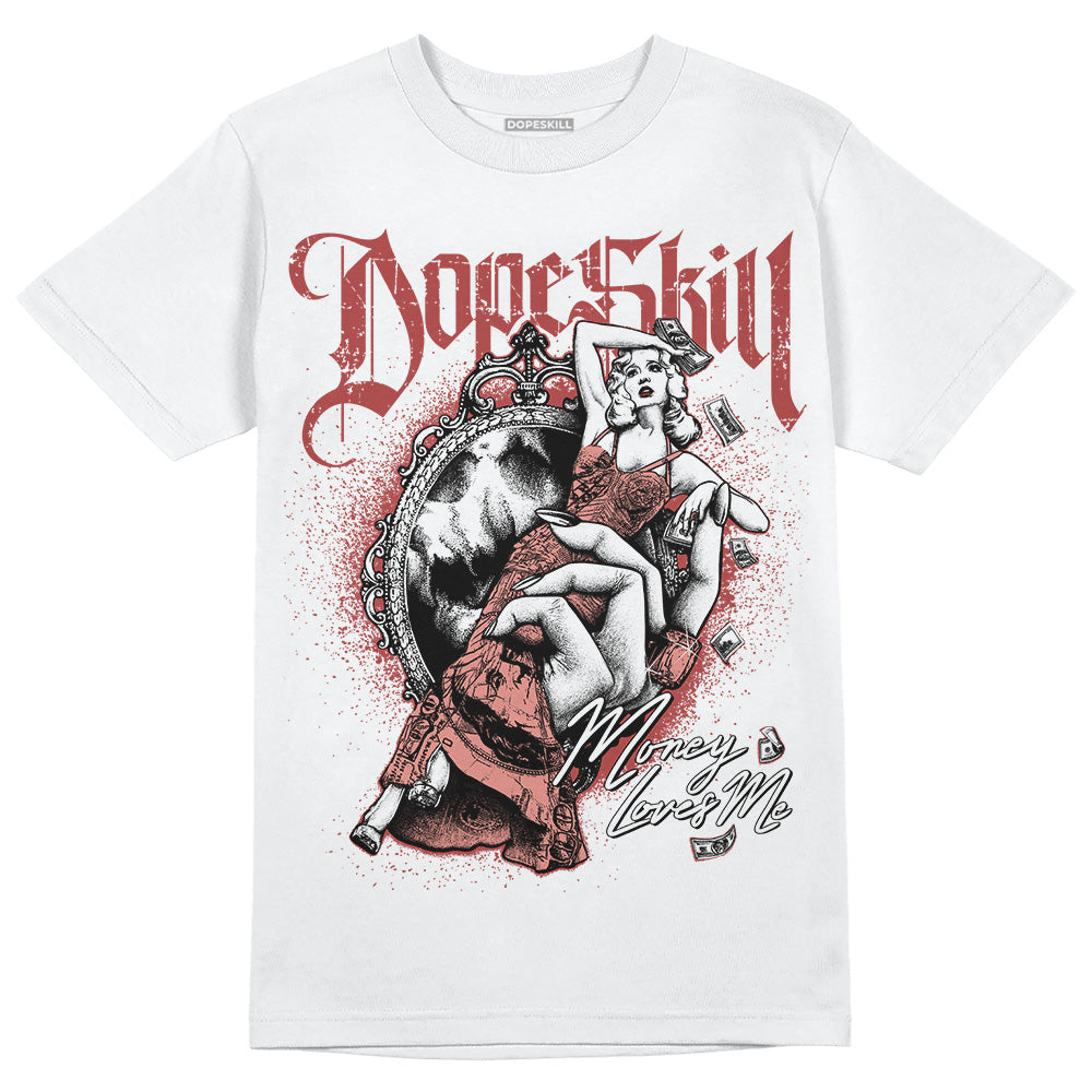 Dune Red 13s DopeSkill T-Shirt Money Loves Me Graphic