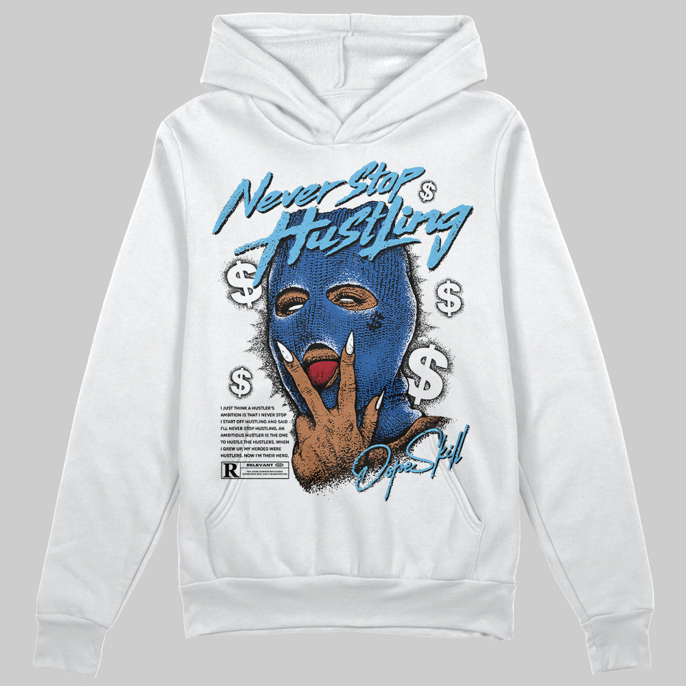 Blueberry 12s DopeSkill Hoodie Sweatshirt Never Stop Hustling Graphic