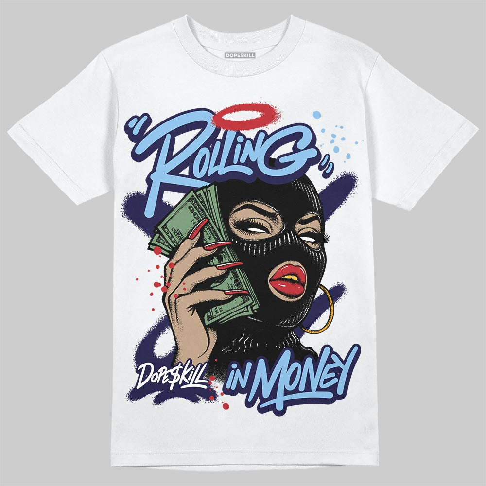University Blue Collection DopeSkill T-Shirt Rolling in Money Graphic