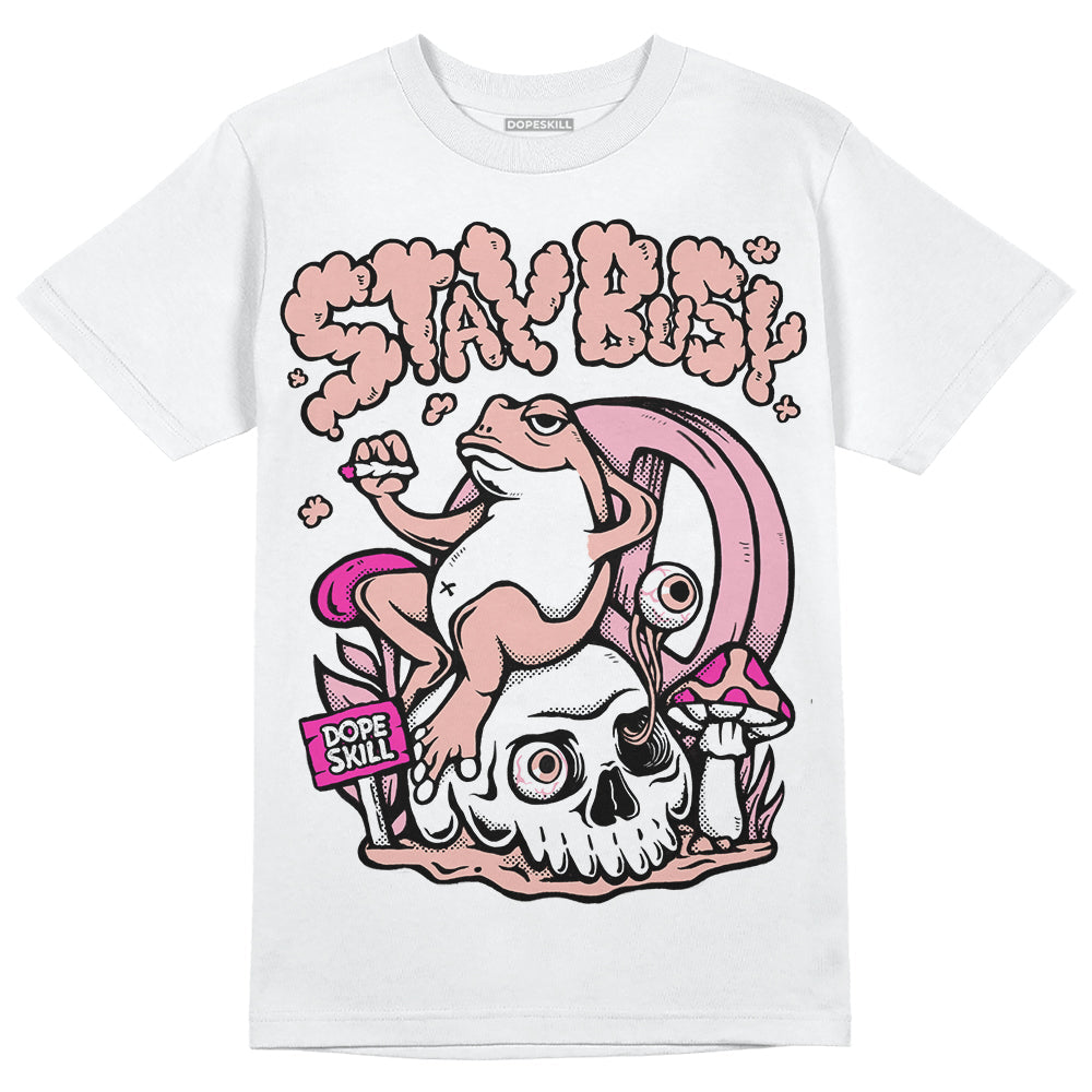 Legend Pink 11s DopeSkill T-Shirt Stay Busy Graphic
