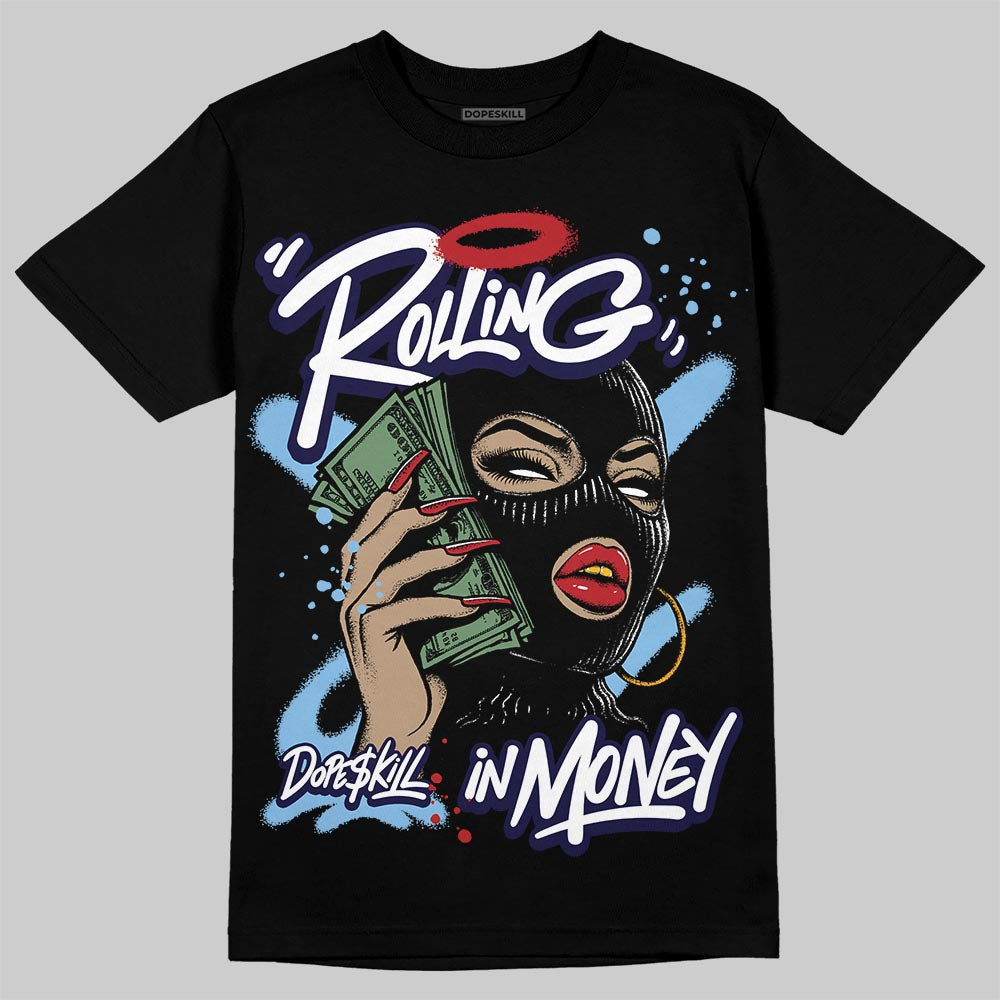 University Blue Collection DopeSkill T-Shirt Rolling in Money Graphic
