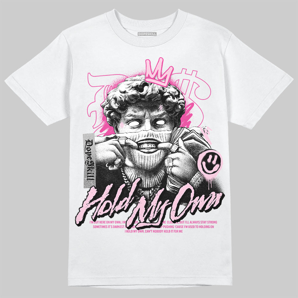 Triple Pink Dunk DopeSkill T-Shirt In My Way Graphic