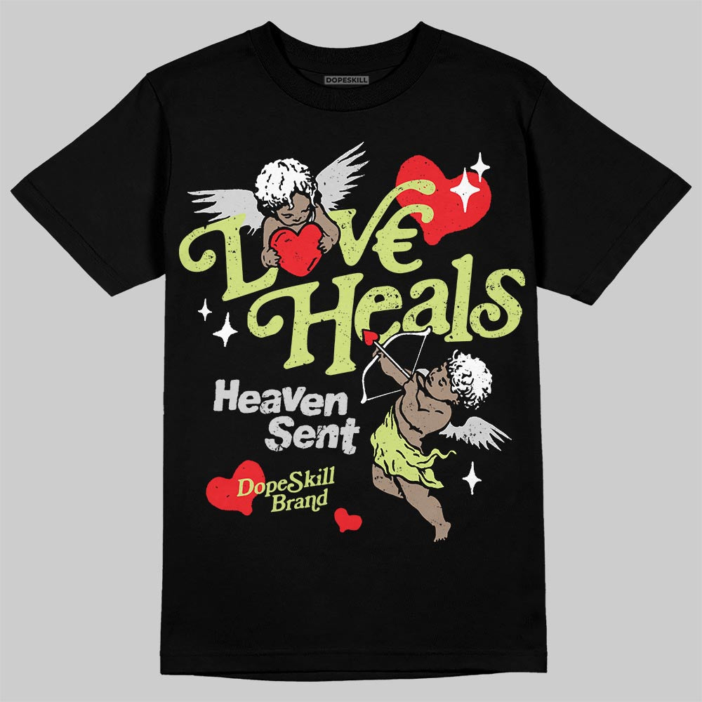 Light Lemon Twist 4s DopeSkill T-Shirt New Love Heals Graphic
