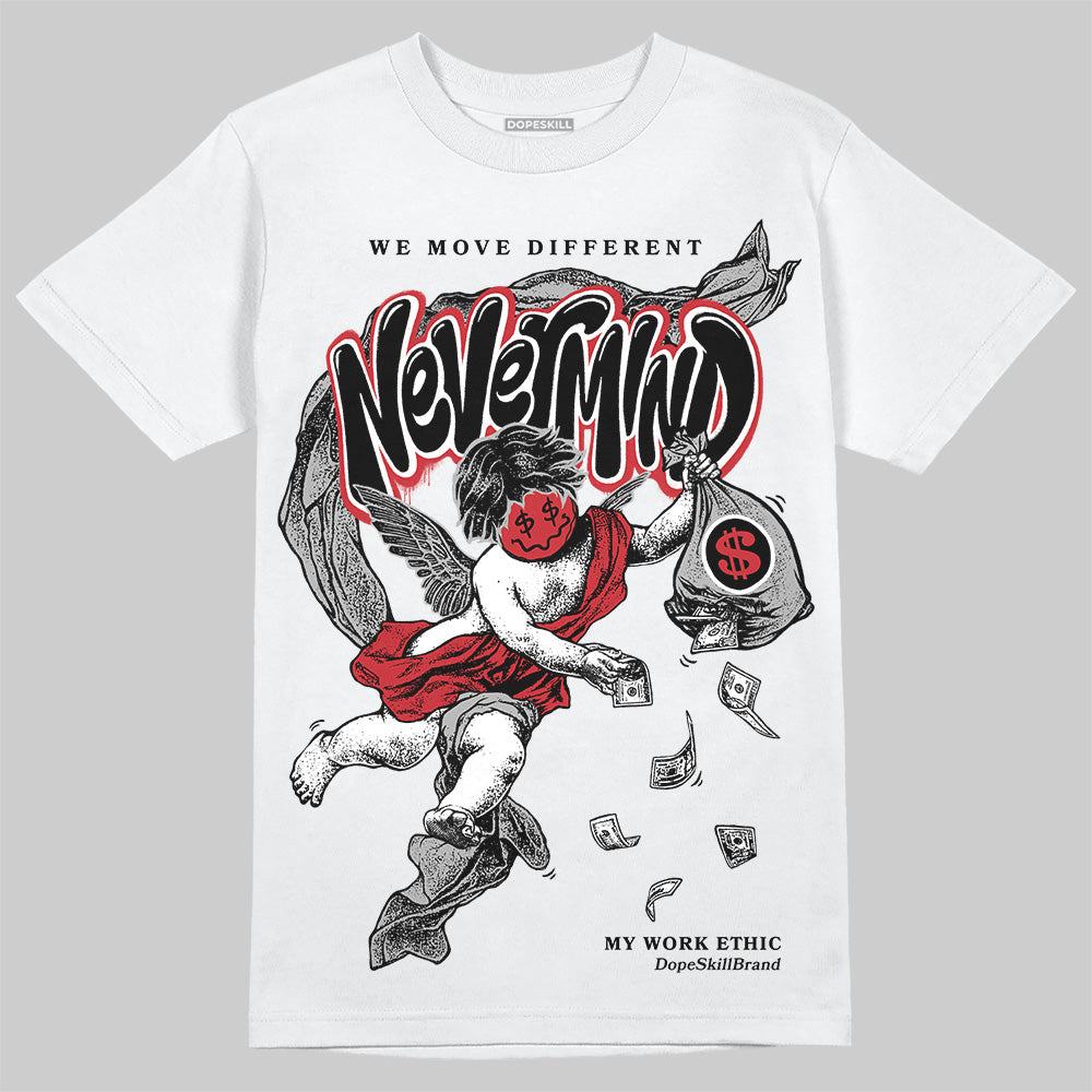 Bred 11s DopeSkill T-Shirt Nevermind Graphic