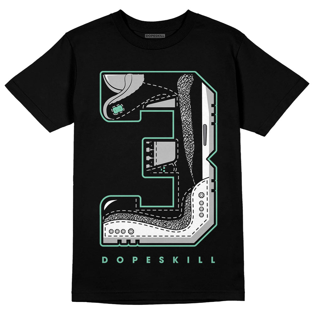 Green Glow 3s DopeSkill T-Shirt No.3 Graphic